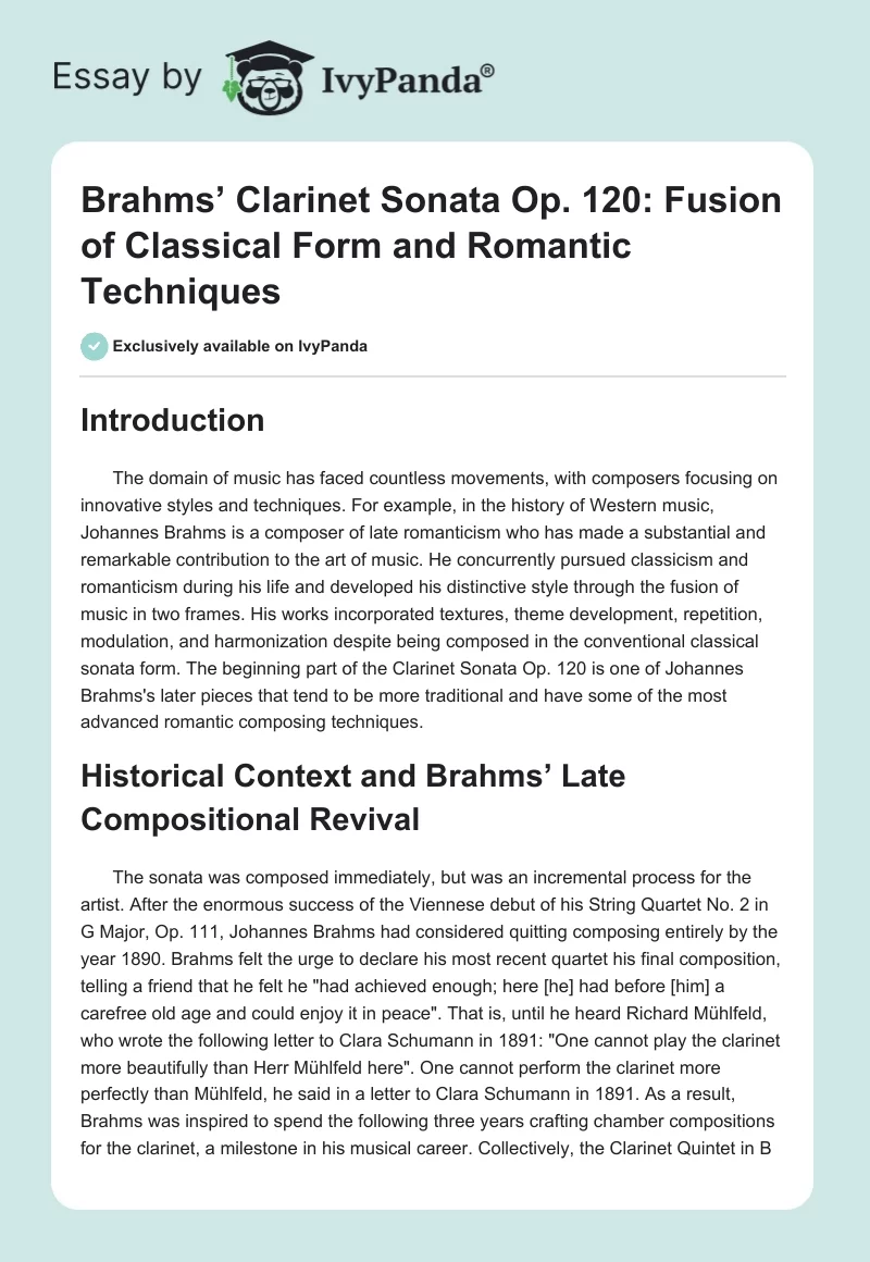 Brahms’ Clarinet Sonata Op. 120: Fusion of Classical Form and Romantic Techniques. Page 1