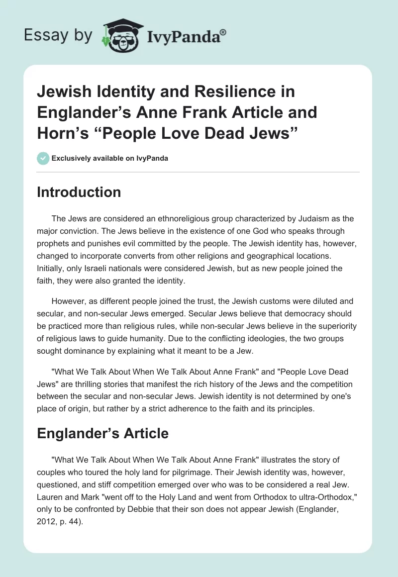 Jewish Identity and Resilience in Englander’s Anne Frank Article and Horn’s “People Love Dead Jews”. Page 1