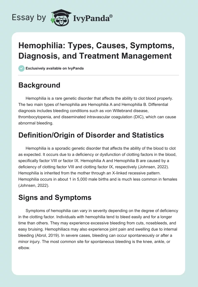 Hemophilia: Types, Causes, Symptoms, Diagnosis, and Treatment Management. Page 1