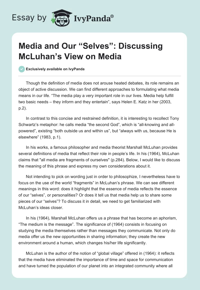 Media and Our “Selves”: Discussing McLuhan’s View on Media. Page 1
