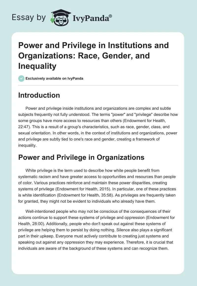 Power and Privilege in Institutions and Organizations: Race, Gender, and Inequality. Page 1