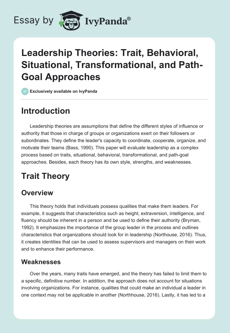 Leadership Theories: Trait, Behavioral, Situational, Transformational, and Path-Goal Approaches. Page 1