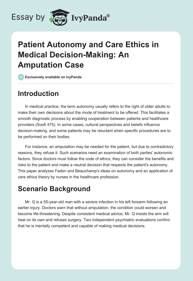 Patient Autonomy and Care Ethics in Medical Decision-Making: An Amputation Case. Page 1