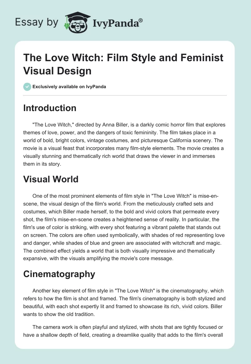 "The Love Witch": Film Style and Feminist Visual Design. Page 1