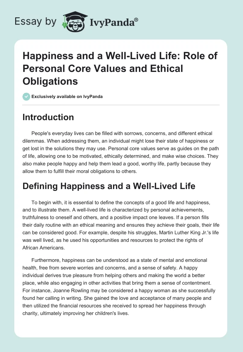Happiness and a Well-Lived Life: Role of Personal Core Values and Ethical Obligations. Page 1