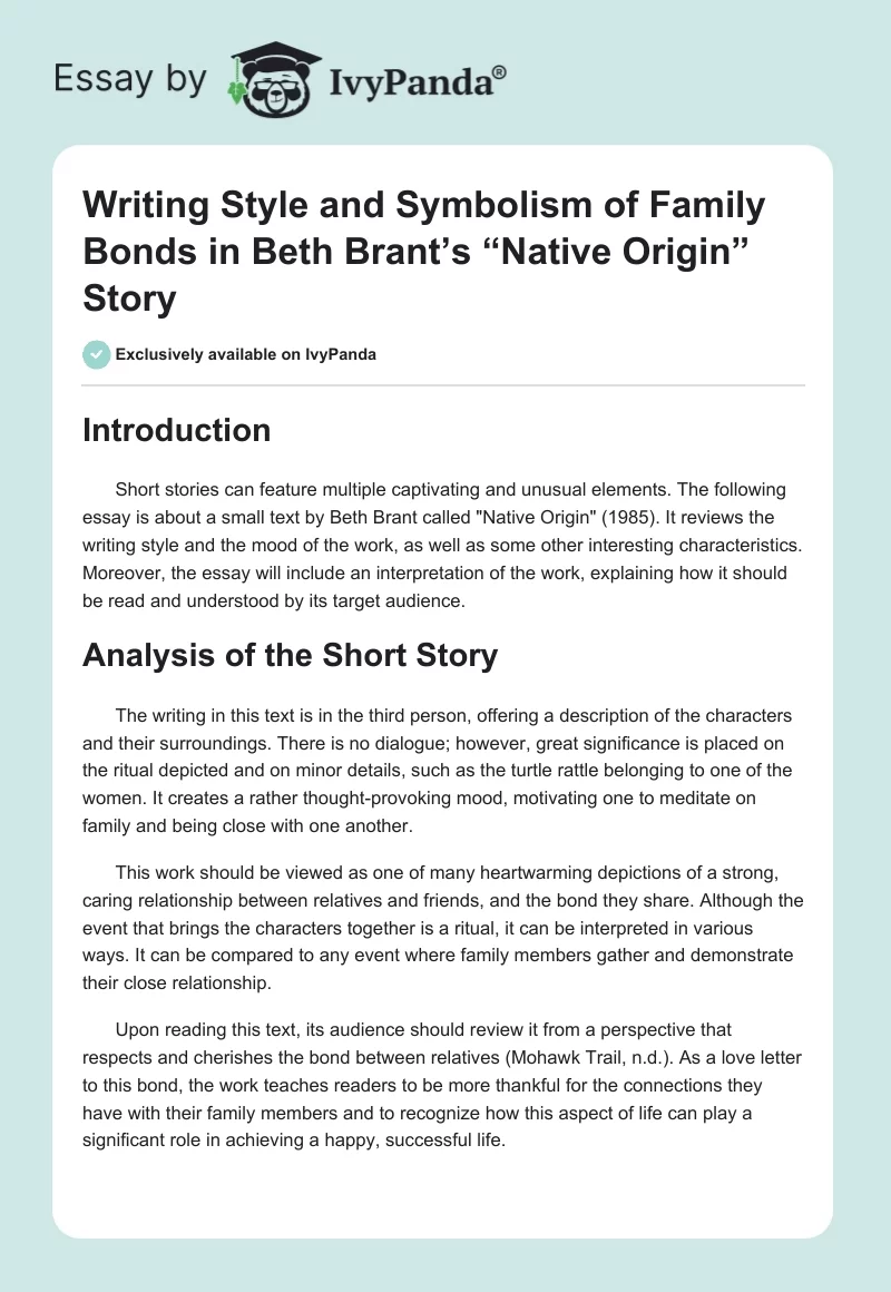 Writing Style and Symbolism of Family Bonds in Beth Brant’s “Native Origin” Story. Page 1
