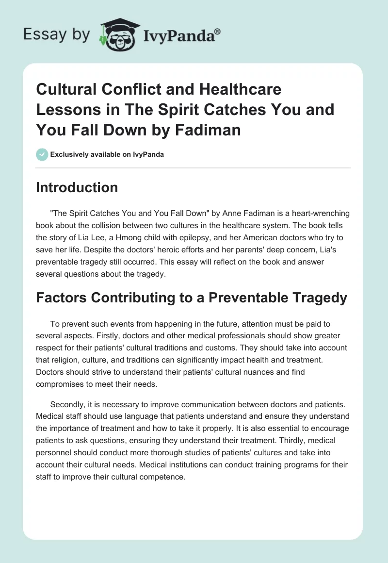 Cultural Conflict and Healthcare Lessons in "The Spirit Catches You and You Fall Down" by Fadiman. Page 1