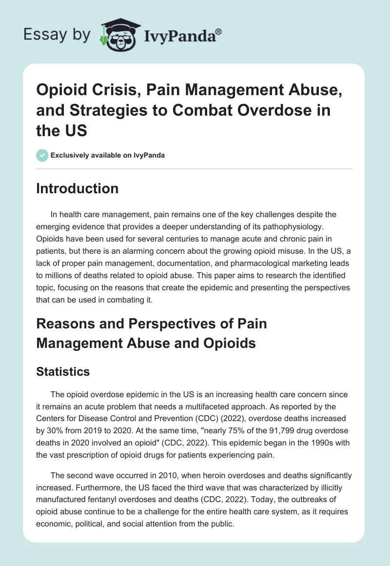 Opioid Crisis, Pain Management Abuse, and Strategies to Combat Overdose in the US. Page 1