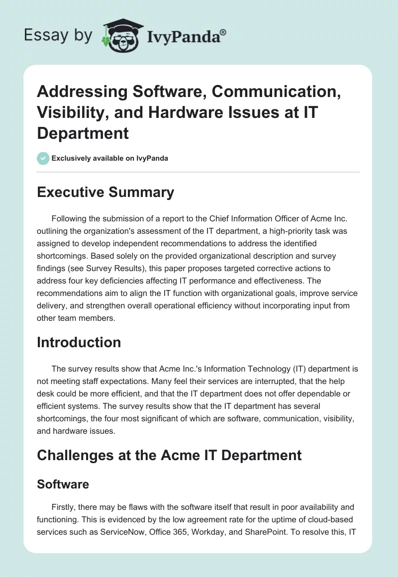 Addressing Software, Communication, Visibility, and Hardware Issues at IT Department. Page 1