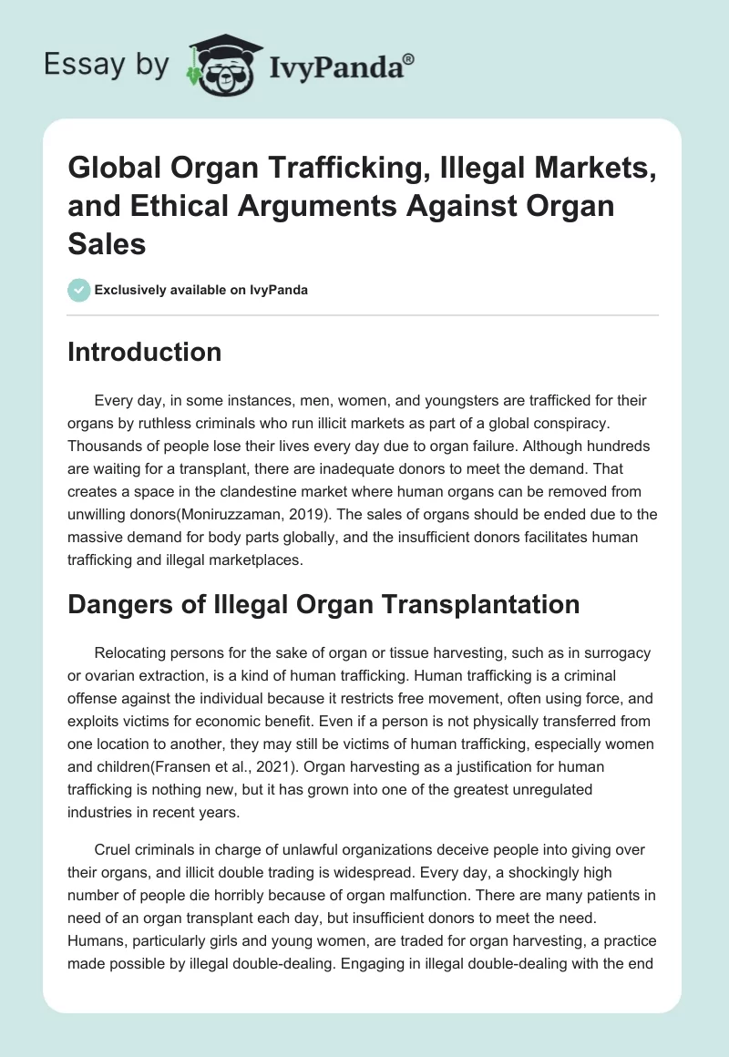 Global Organ Trafficking, Illegal Markets, and Ethical Arguments Against Organ Sales. Page 1