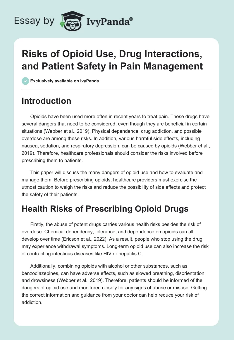 Risks of Opioid Use, Drug Interactions, and Patient Safety in Pain Management. Page 1