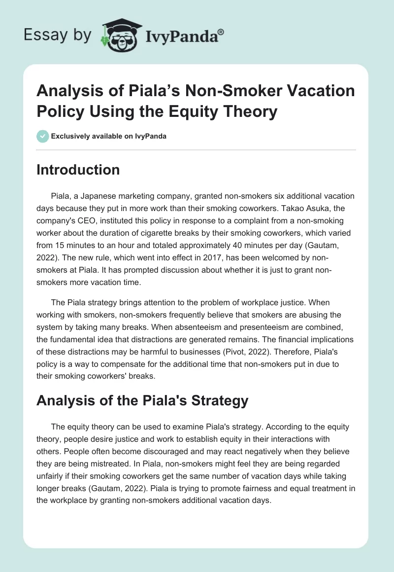 Analysis of Piala’s Non-Smoker Vacation Policy Using the Equity Theory. Page 1