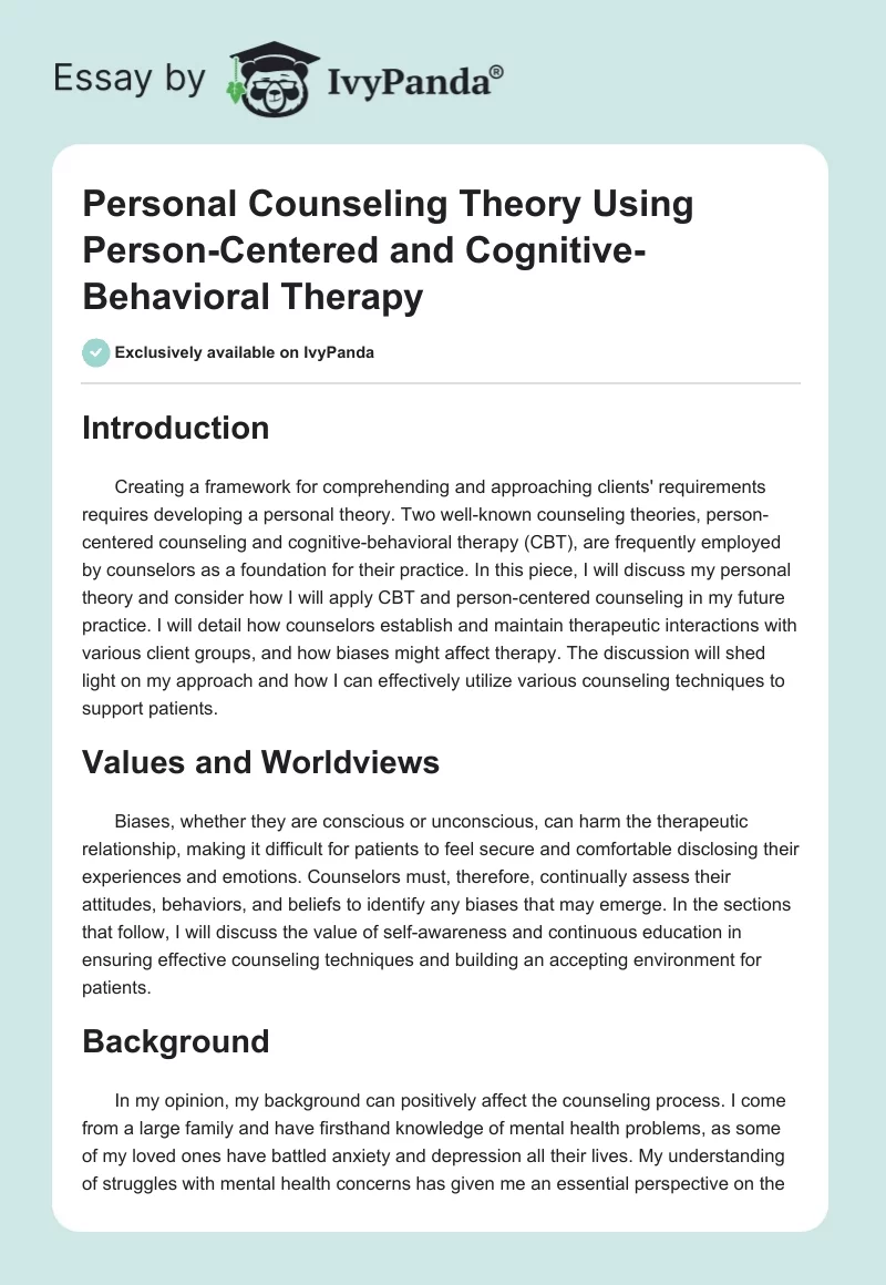 Personal Counseling Theory Using Person-Centered and Cognitive-Behavioral Therapy. Page 1