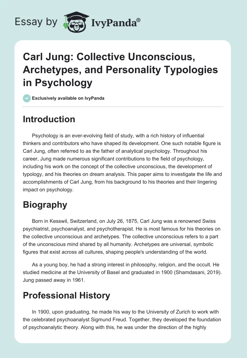 Carl Jung: Collective Unconscious, Archetypes, and Personality Typologies in Psychology. Page 1