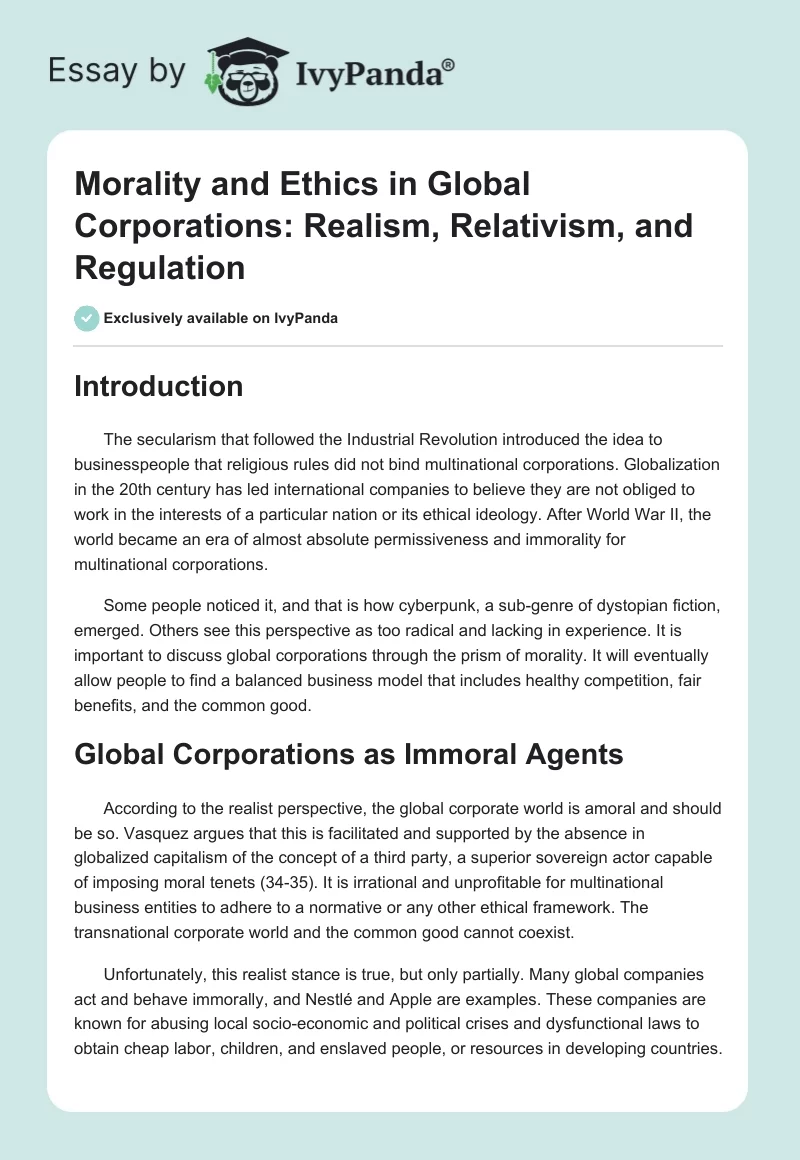 Morality and Ethics in Global Corporations: Realism, Relativism, and Regulation. Page 1