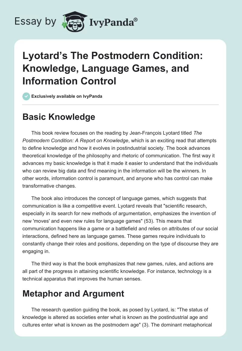 Lyotard’s The Postmodern Condition: Knowledge, Language Games, and Information Control. Page 1