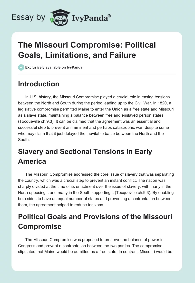 The Missouri Compromise: Political Goals, Limitations, and Failure. Page 1