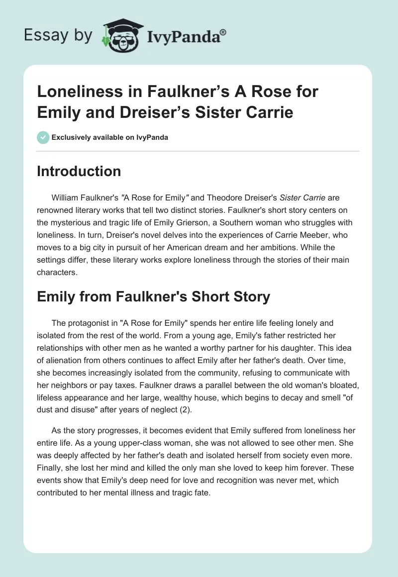Loneliness in Faulkner’s A Rose for Emily and Dreiser’s Sister Carrie. Page 1