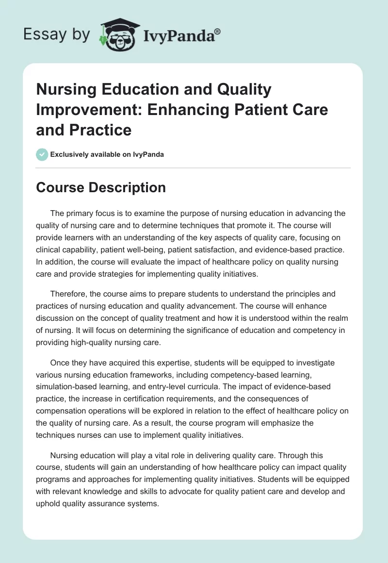 Nursing Education and Quality Improvement: Enhancing Patient Care and Practice. Page 1