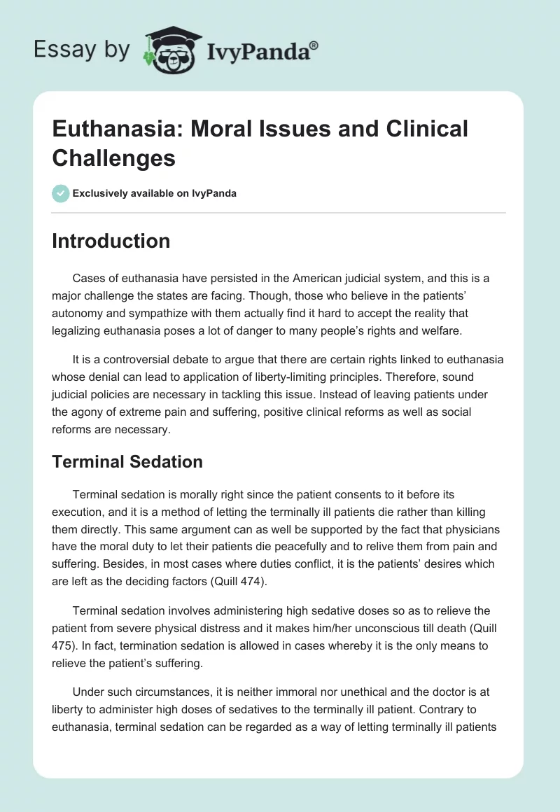 Euthanasia: Moral Issues and Clinical Challenges. Page 1