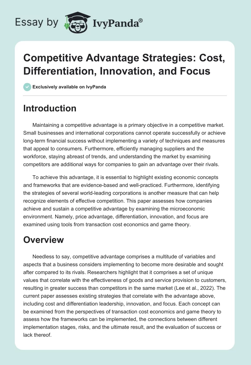 Competitive Advantage Strategies: Cost, Differentiation, Innovation, and Focus. Page 1