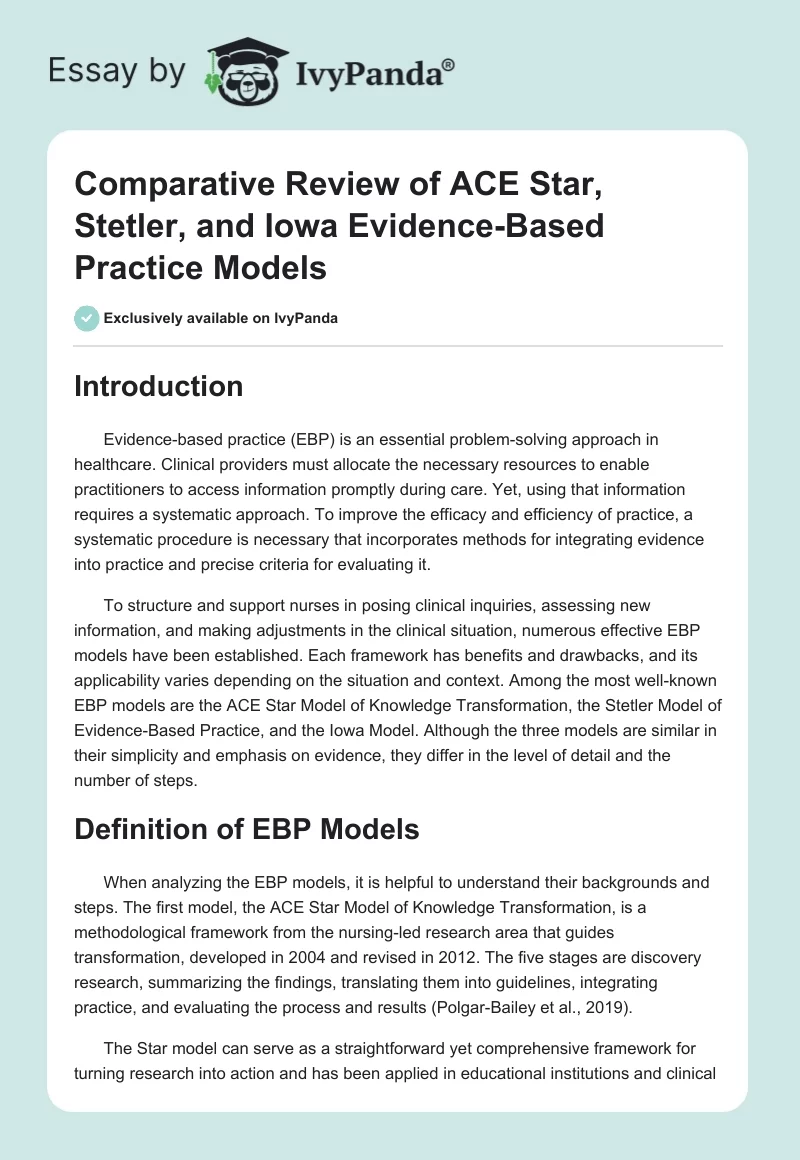 Comparative Review of ACE Star, Stetler, and Iowa Evidence-Based Practice Models. Page 1