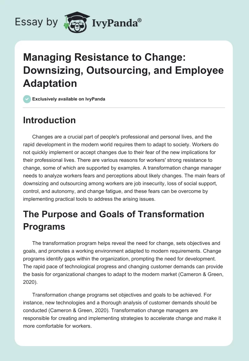 Managing Resistance to Change: Downsizing, Outsourcing, and Employee Adaptation. Page 1
