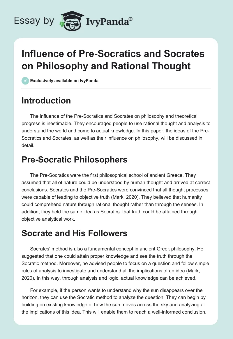 Influence of Pre-Socratics and Socrates on Philosophy and Rational Thought. Page 1