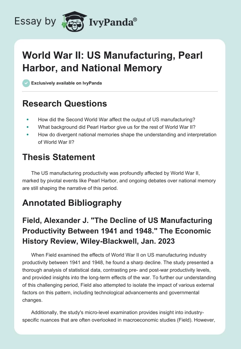 World War II: US Manufacturing, Pearl Harbor, and National Memory. Page 1