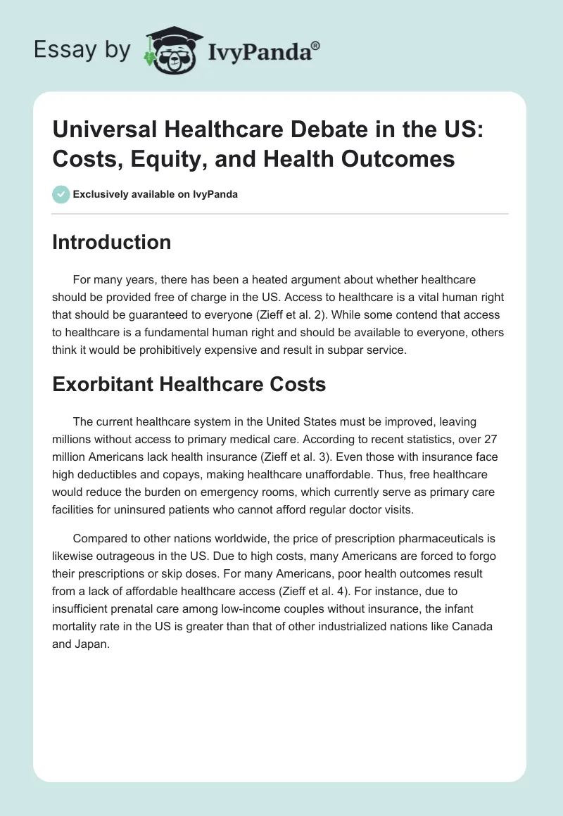 Universal Healthcare Debate in the US: Costs, Equity, and Health Outcomes. Page 1