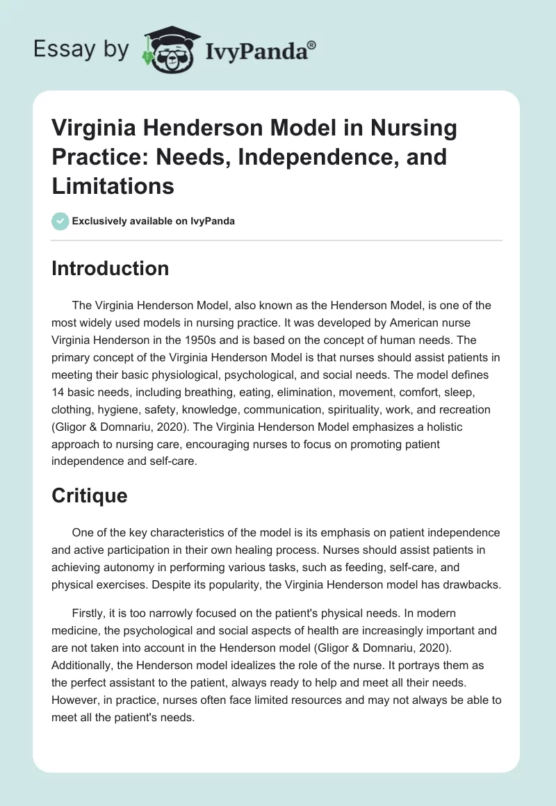 Virginia Henderson Model in Nursing Practice: Needs, Independence, and Limitations. Page 1