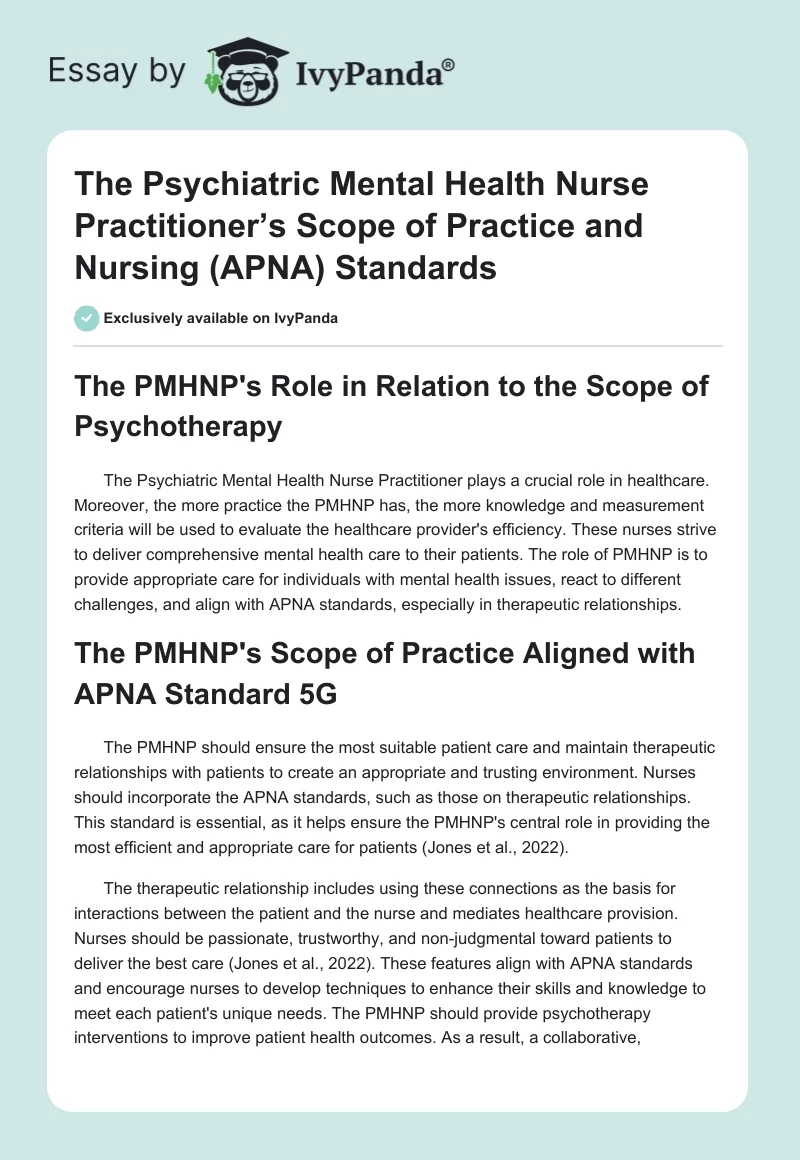 The Psychiatric Mental Health Nurse Practitioner’s Scope of Practice and Nursing (APNA) Standards. Page 1