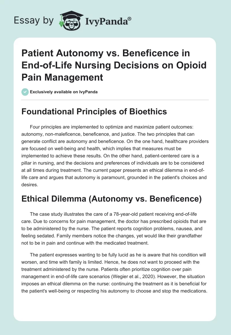Patient Autonomy vs. Beneficence in End-of-Life Nursing Decisions on Opioid Pain Management. Page 1