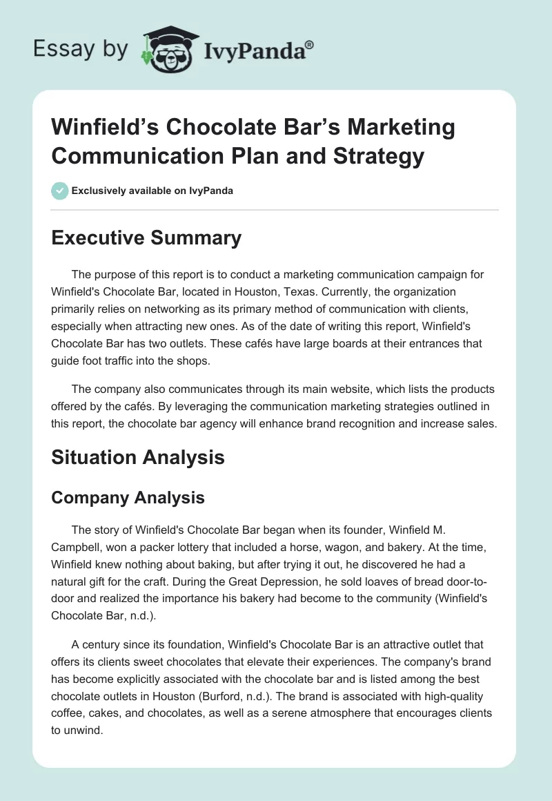 Winfield’s Chocolate Bar’s Marketing Communication Plan and Strategy. Page 1