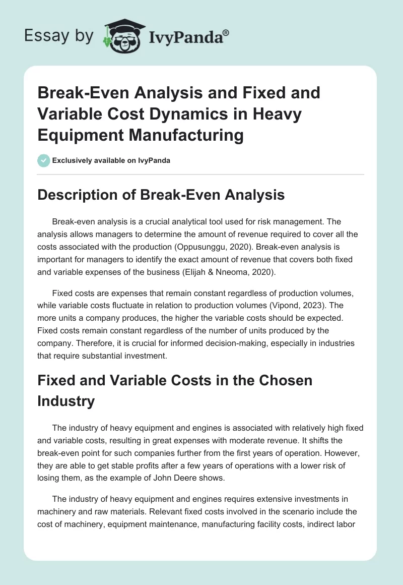 Break-Even Analysis and Fixed and Variable Cost Dynamics in Heavy Equipment Manufacturing. Page 1