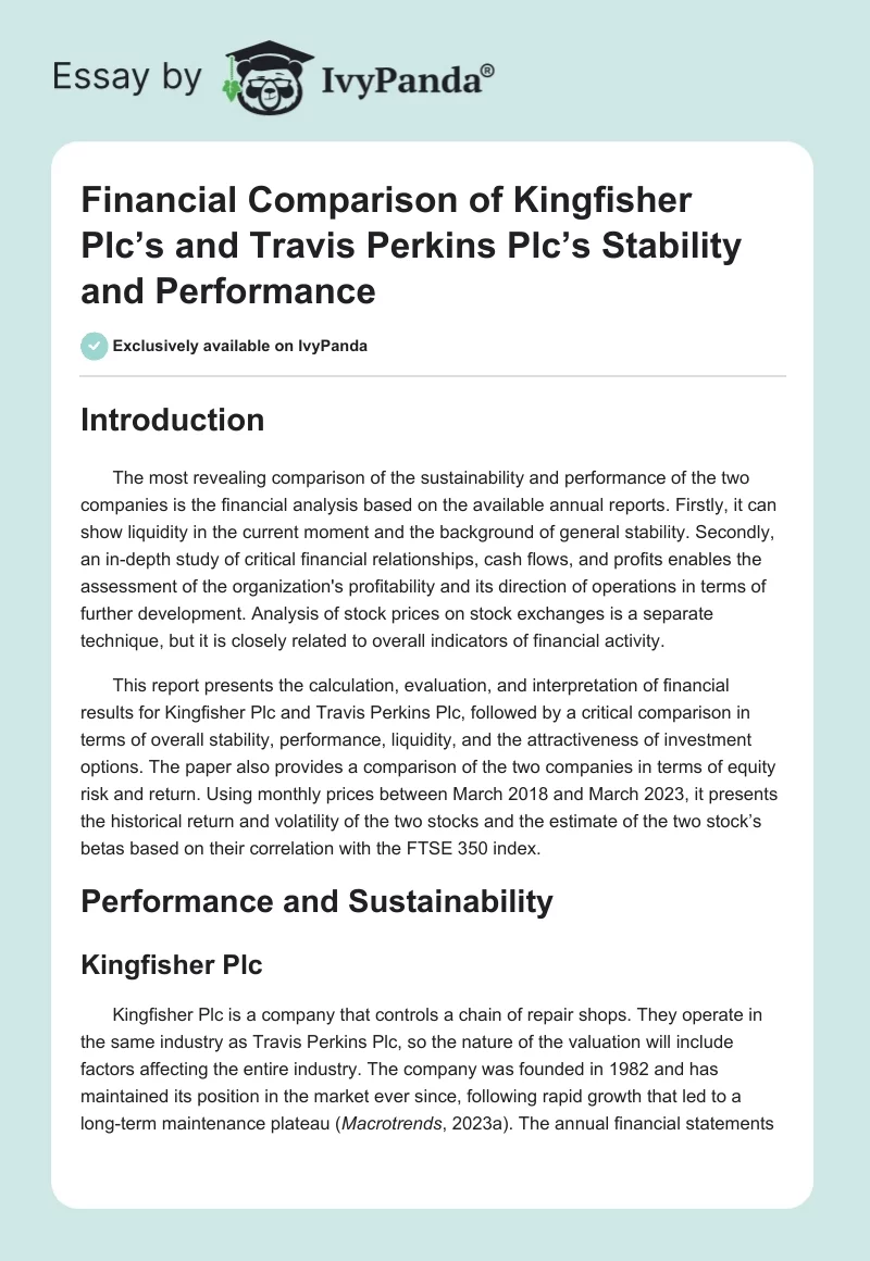 Financial Comparison of Kingfisher Plc’s and Travis Perkins Plc’s Stability and Performance. Page 1