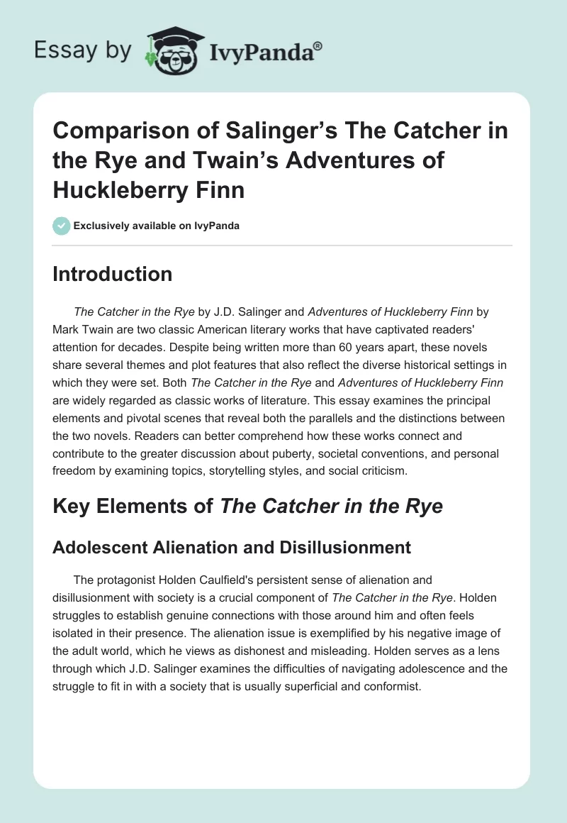 Comparison of Salinger’s The Catcher in the Rye and Twain’s Adventures of Huckleberry Finn. Page 1