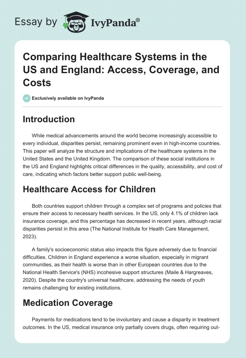 Comparing Healthcare Systems in the US and England: Access, Coverage, and Costs. Page 1