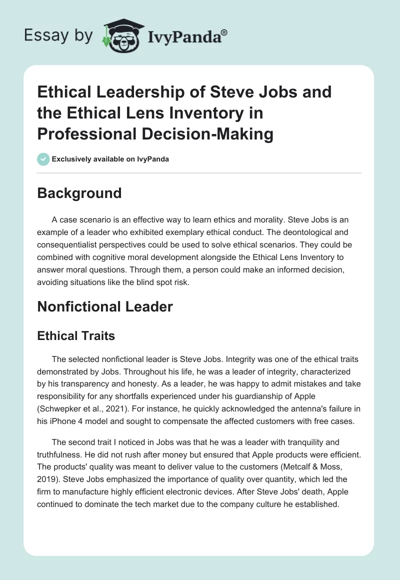 Ethical Leadership of Steve Jobs and the Ethical Lens Inventory in Professional Decision-Making. Page 1