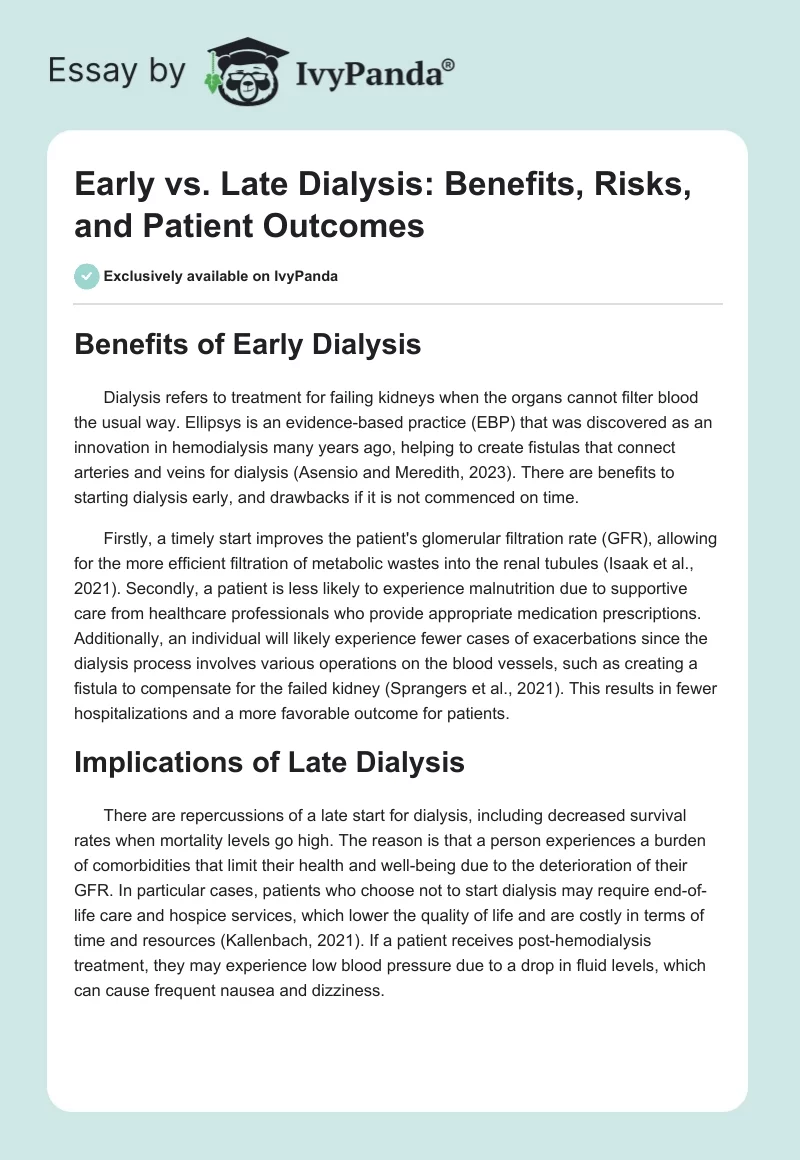 Early vs. Late Dialysis: Benefits, Risks, and Patient Outcomes. Page 1