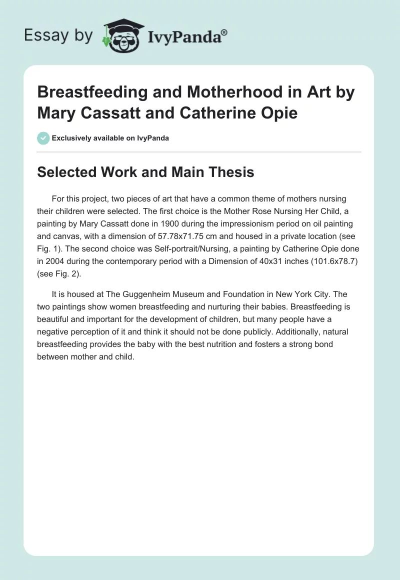 Breastfeeding and Motherhood in Art by Mary Cassatt and Catherine Opie. Page 1