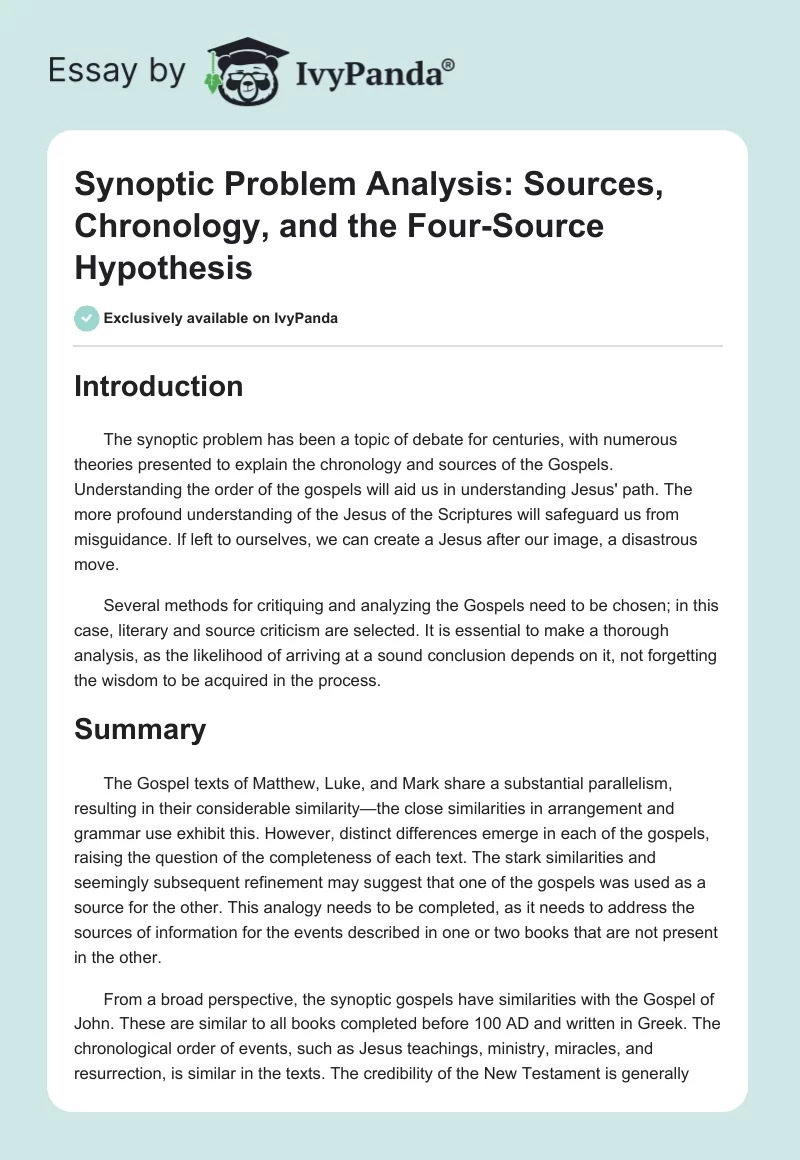 Synoptic Problem Analysis: Sources, Chronology, and the Four-Source Hypothesis. Page 1