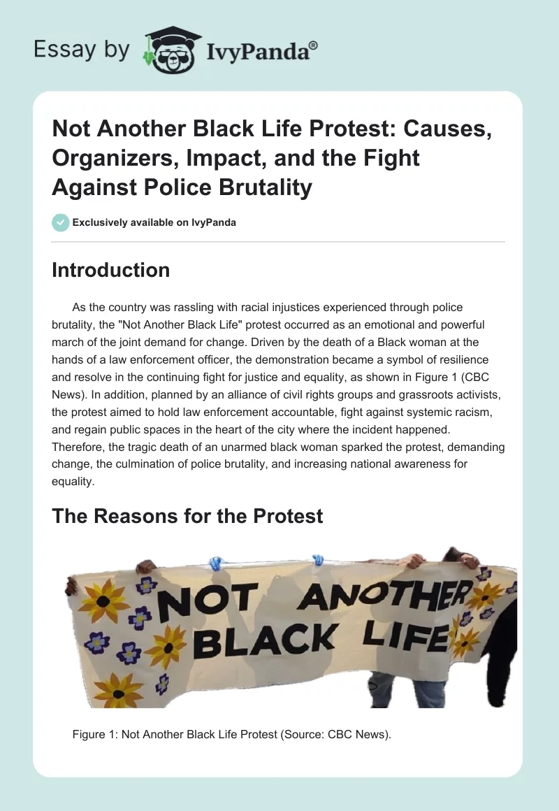 Not Another Black Life Protest: Causes, Organizers, Impact, and the Fight Against Police Brutality. Page 1