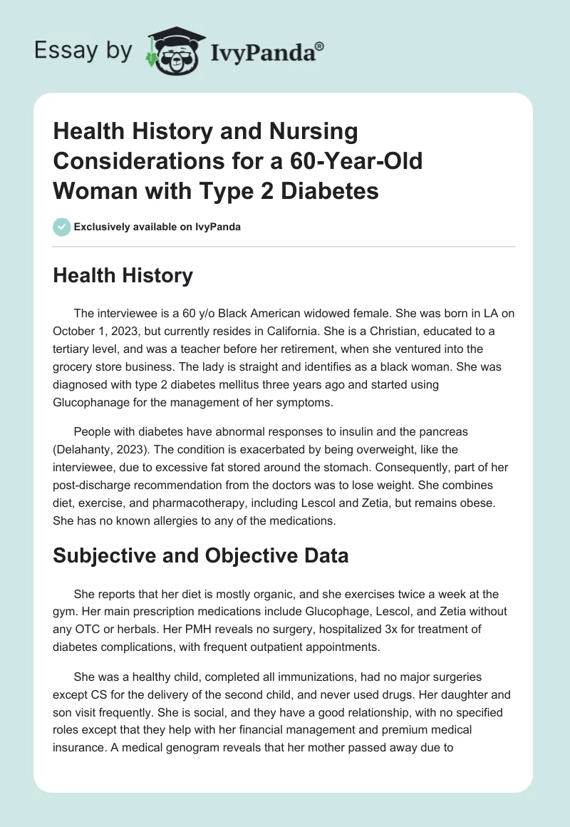 Health History and Nursing Considerations for a 60-Year-Old Woman with Type 2 Diabetes. Page 1