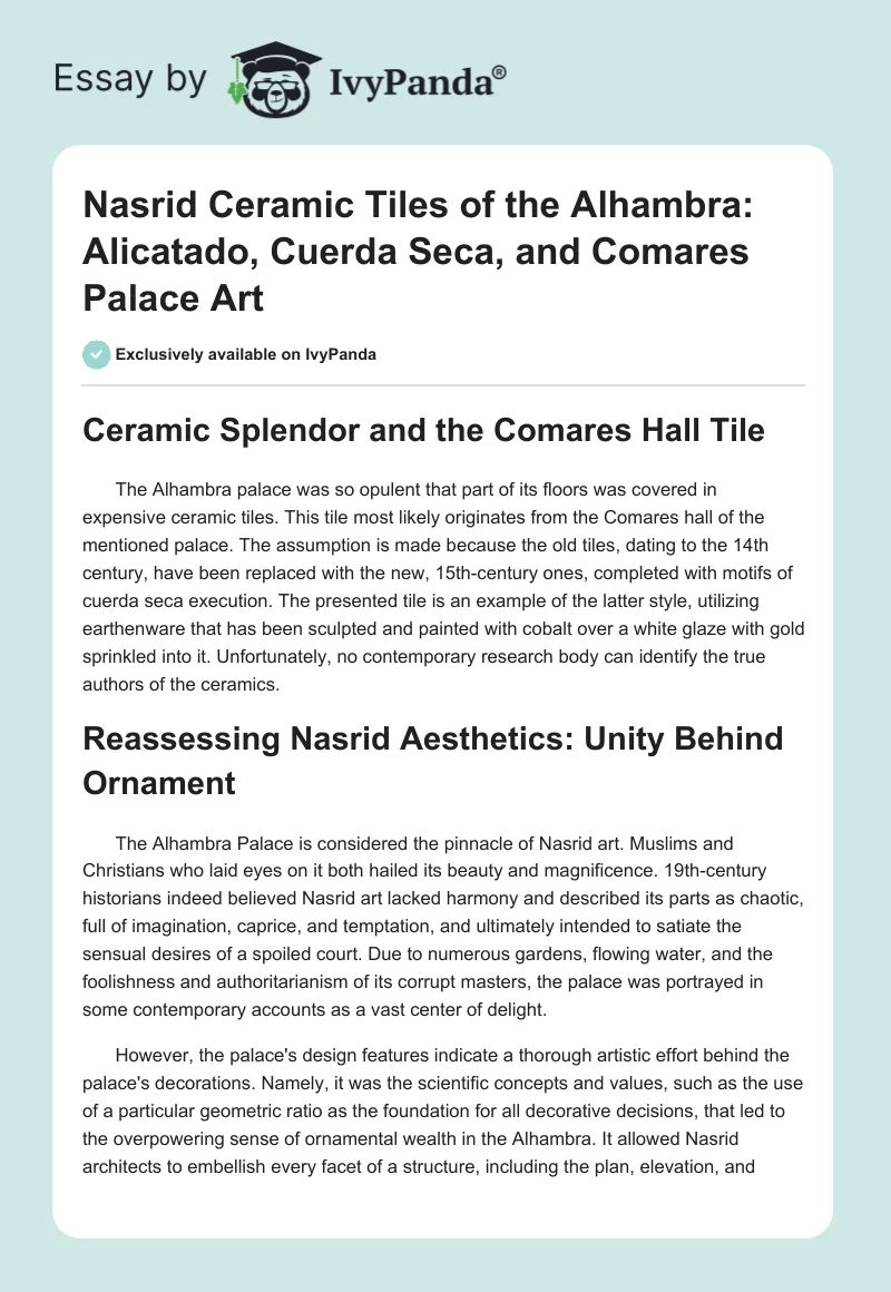 Nasrid Ceramic Tiles of the Alhambra: Alicatado, Cuerda Seca, and Comares Palace Art. Page 1