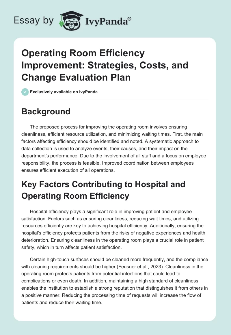 Operating Room Efficiency Improvement: Strategies, Costs, and Change Evaluation Plan. Page 1