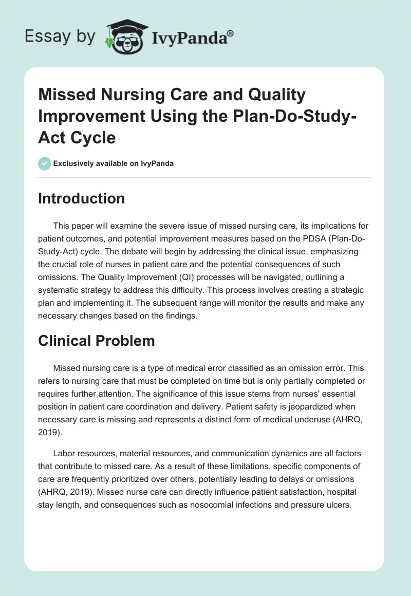 Missed Nursing Care and Quality Improvement Using the Plan-Do-Study-Act Cycle. Page 1
