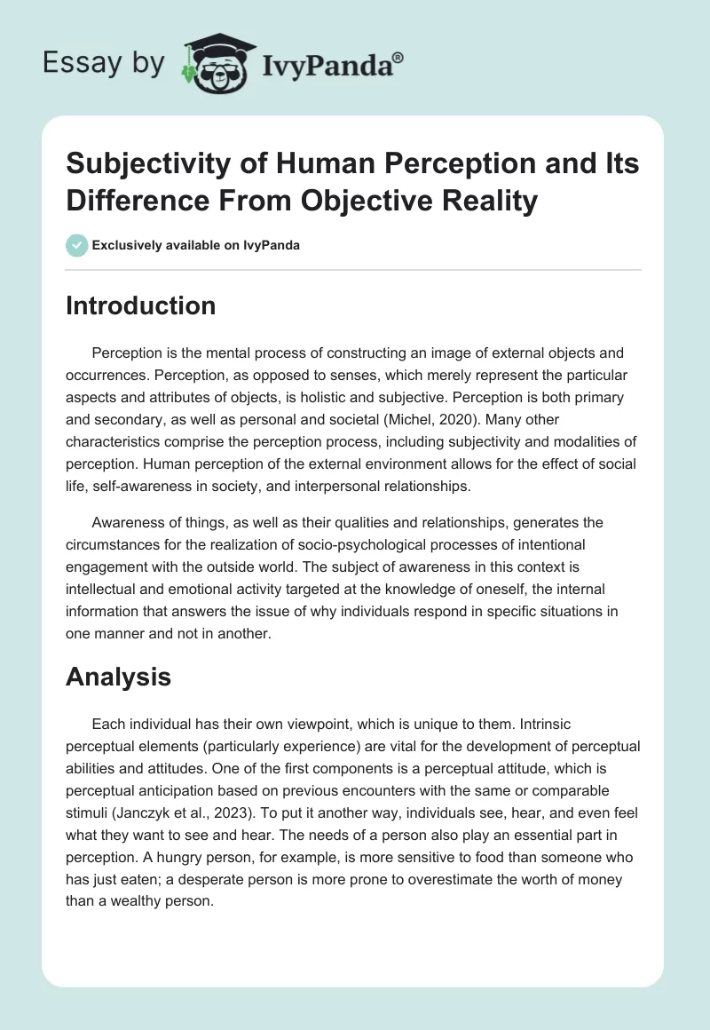 Subjectivity of Human Perception and Its Difference From Objective Reality. Page 1