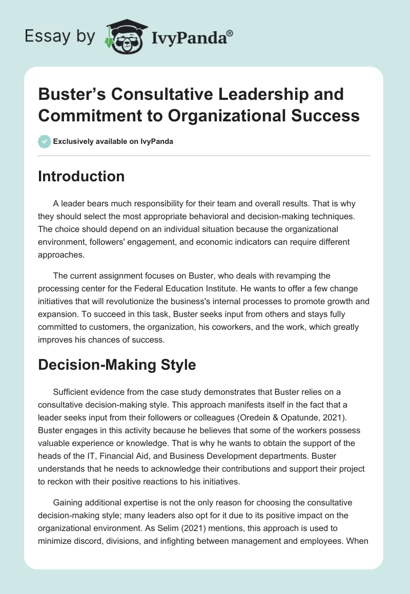 Buster’s Consultative Leadership and Commitment to Organizational Success. Page 1