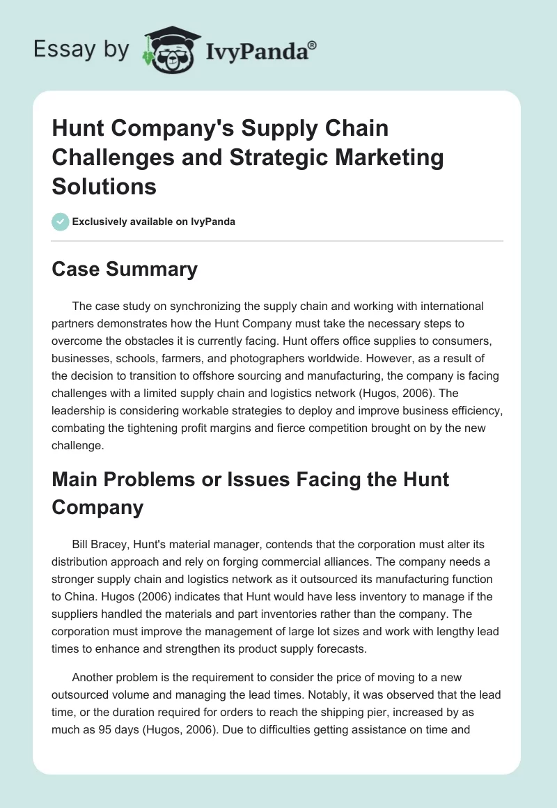 Hunt Company's Supply Chain Challenges and Strategic Marketing Solutions. Page 1